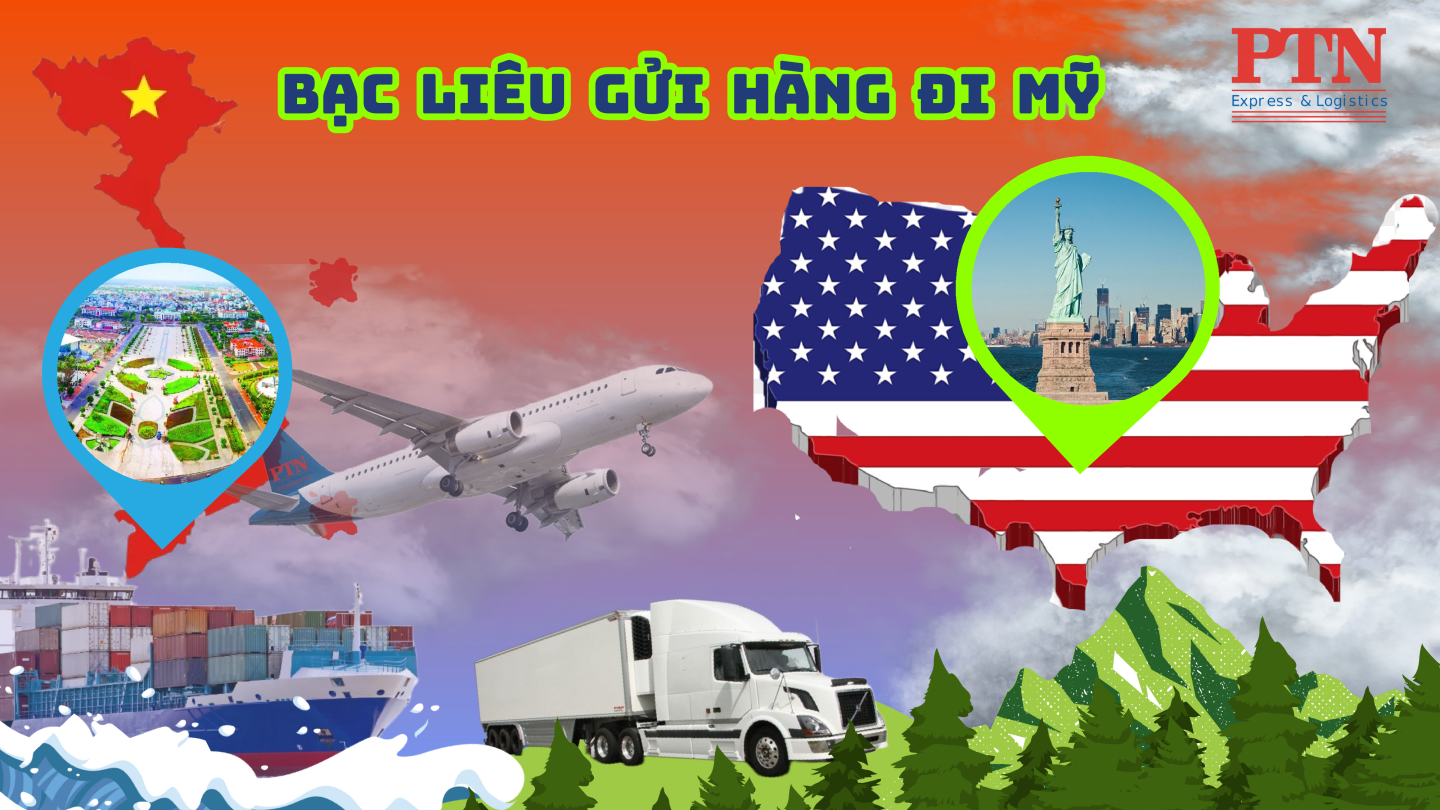 GỬI HÀNG ĐI MỸ TẠI BẠC LIÊU