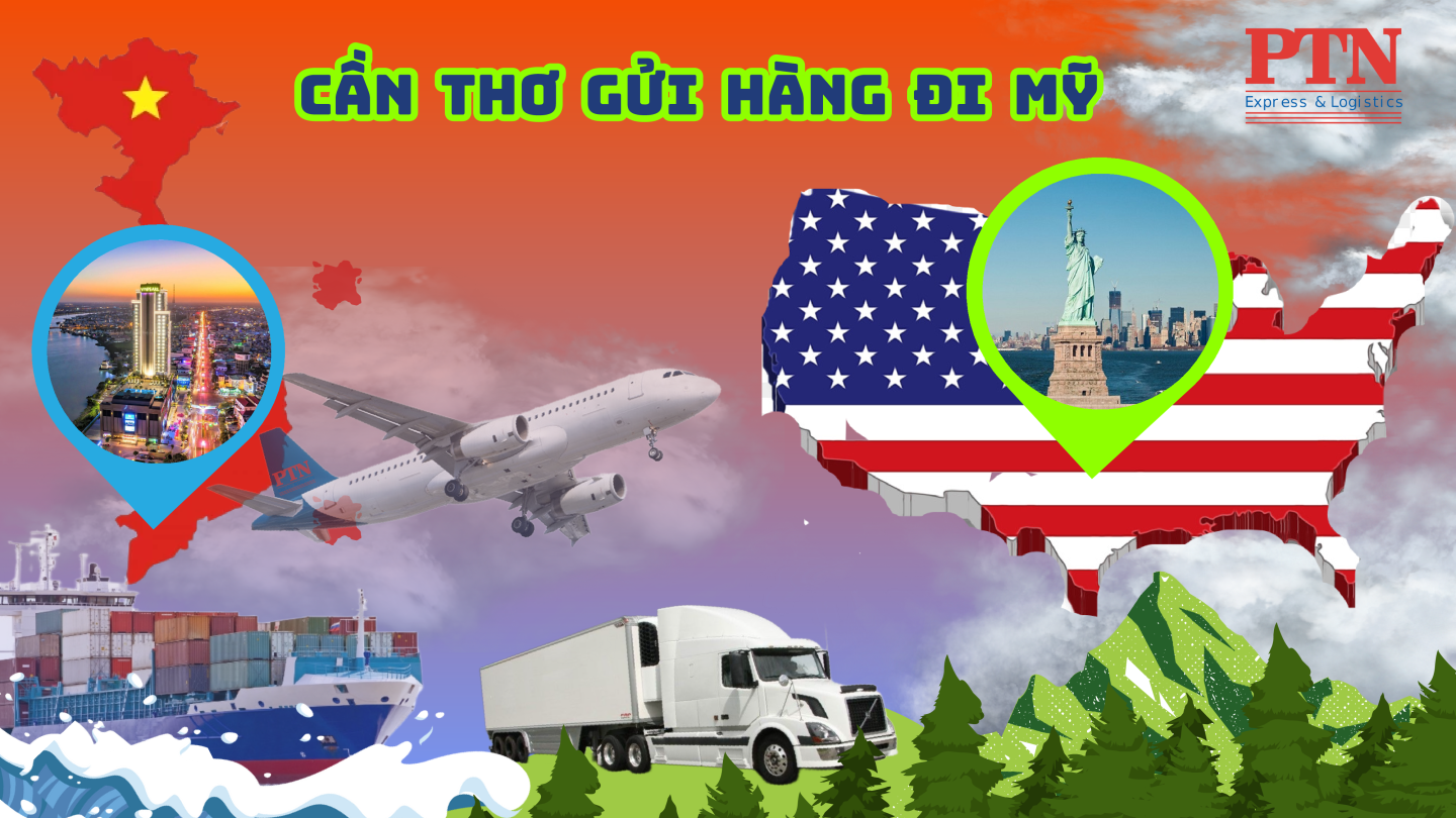 GỬI HÀNG ĐI MỸ TẠI CẦN THƠ