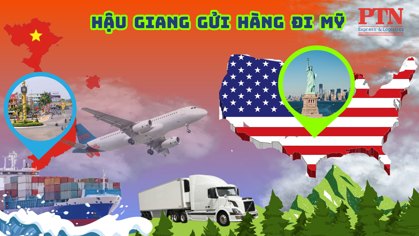 GỬI HÀNG ĐI MỸ TẠI HẬU GIANG