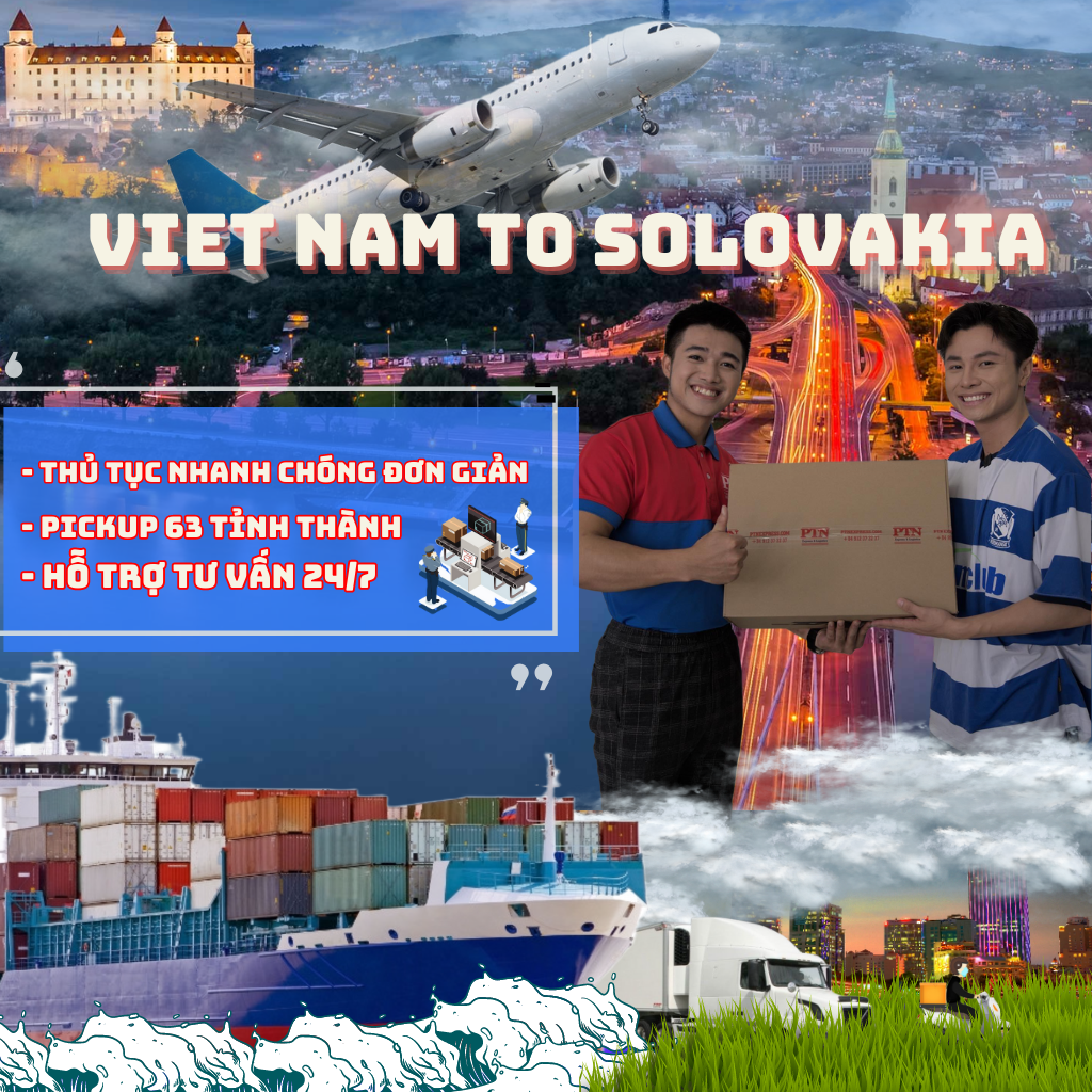 GỬI HÀNG ĐI SOLOVAKIA