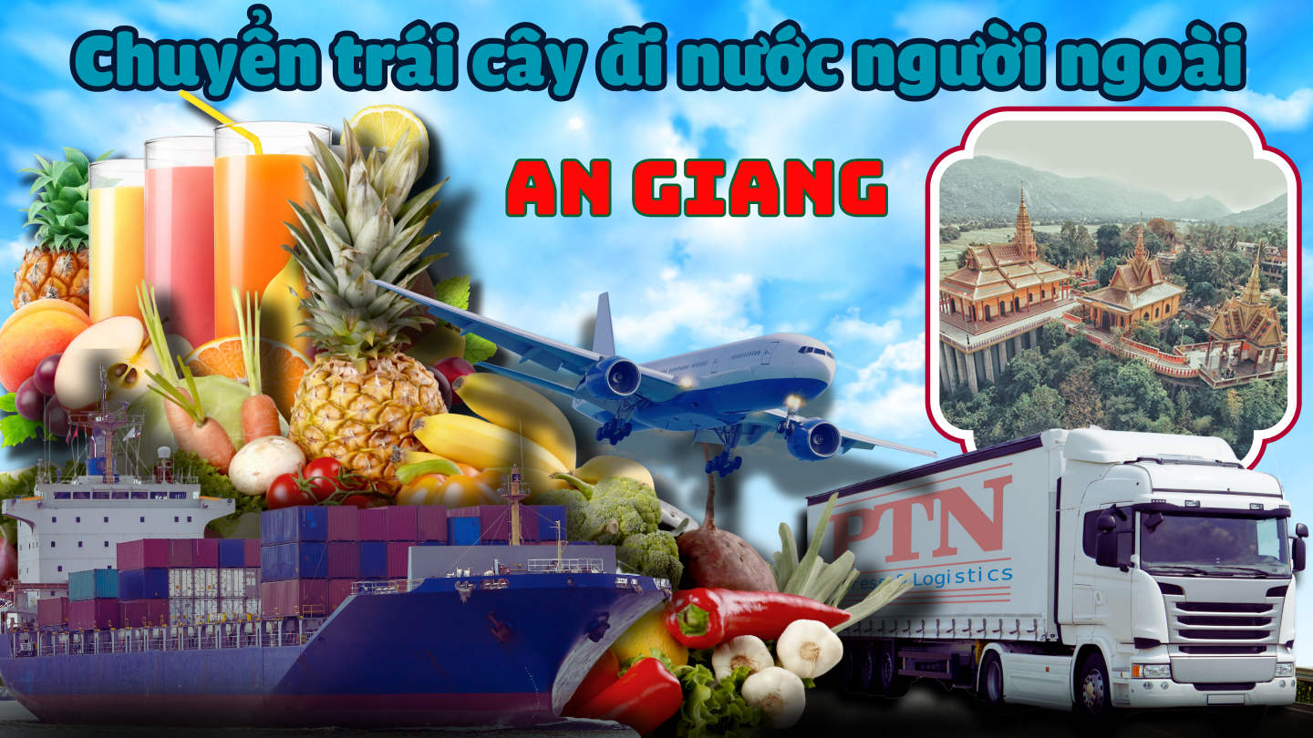 Gửi trái cây đi Mỹ tại An Giang