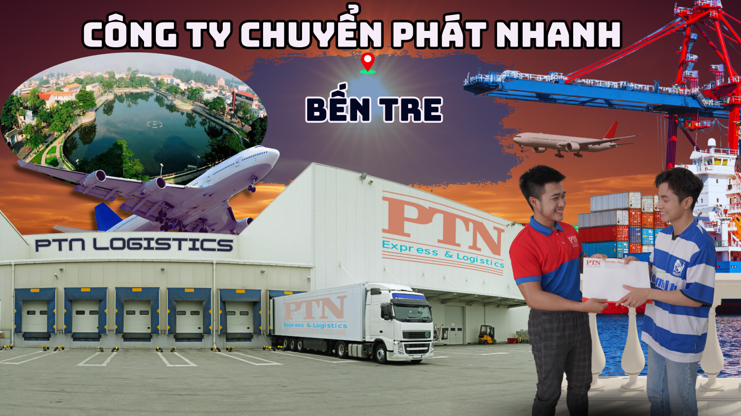 Công ty chuyển phát nhanh tại Bến Tre