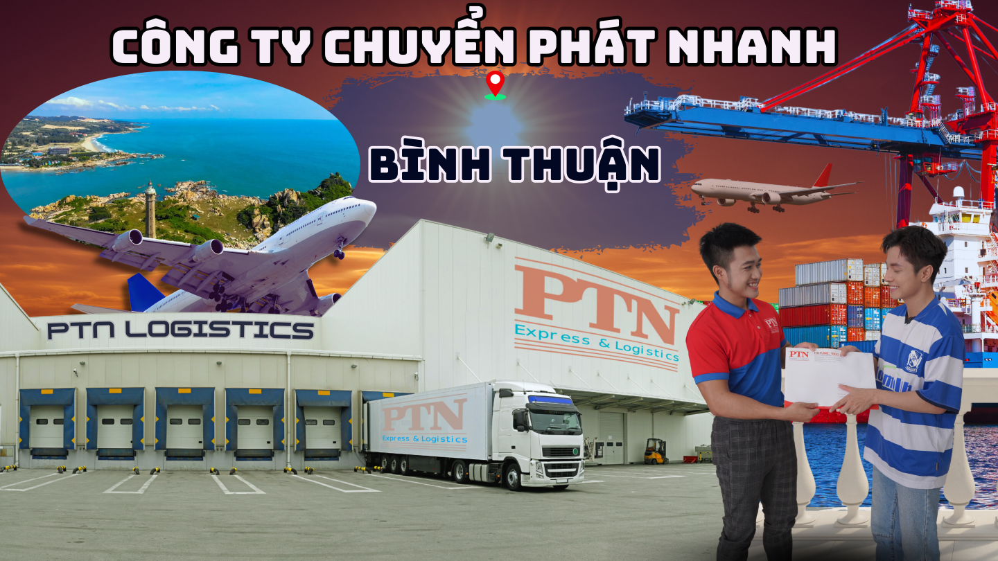 Công ty chuyển phát nhanh tại Bình Thuận