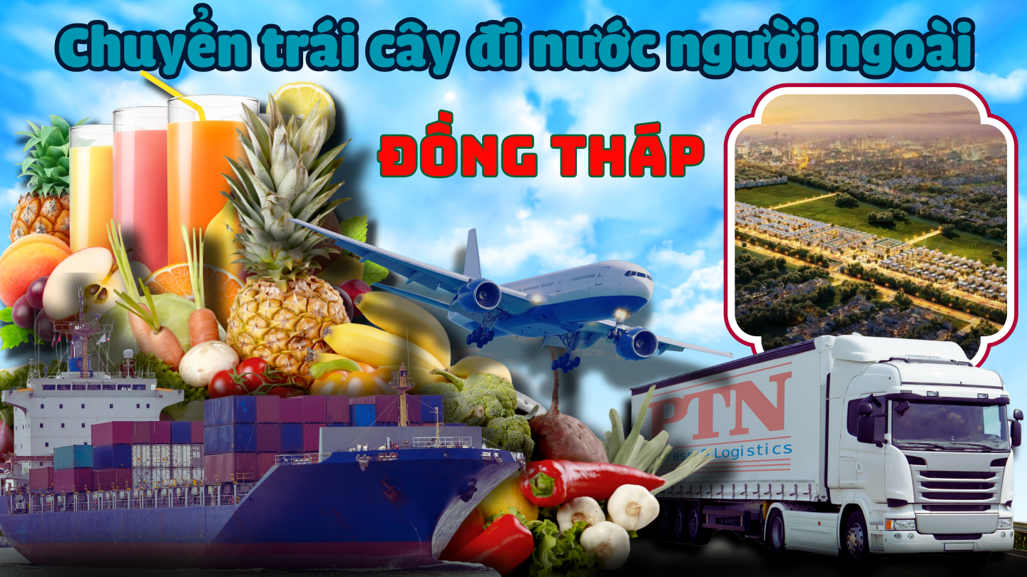 Gửi trái cây đi Mỹ tại Đồng Tháp