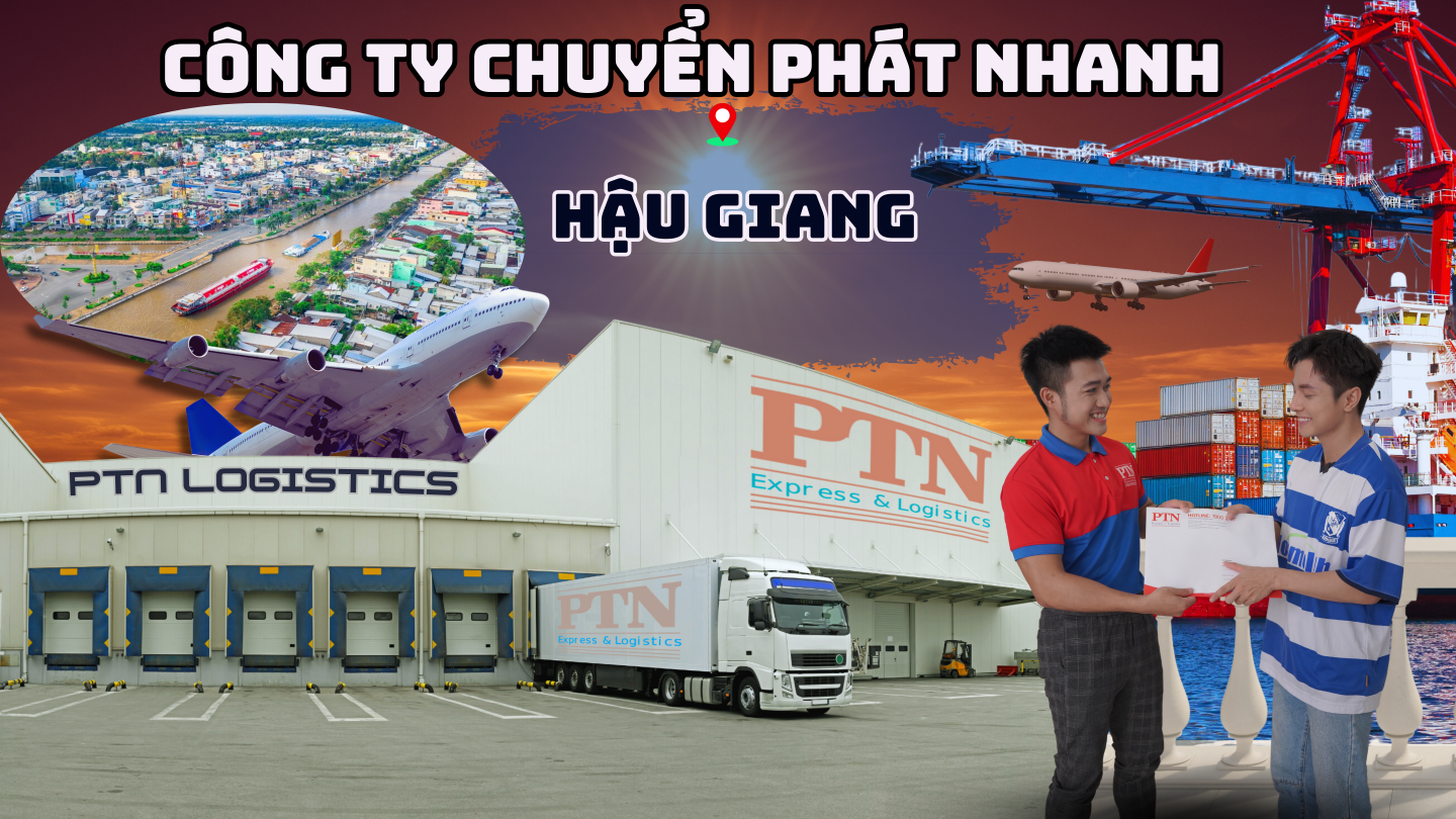 Công ty chuyển phát nhanh tại Hậu Giang