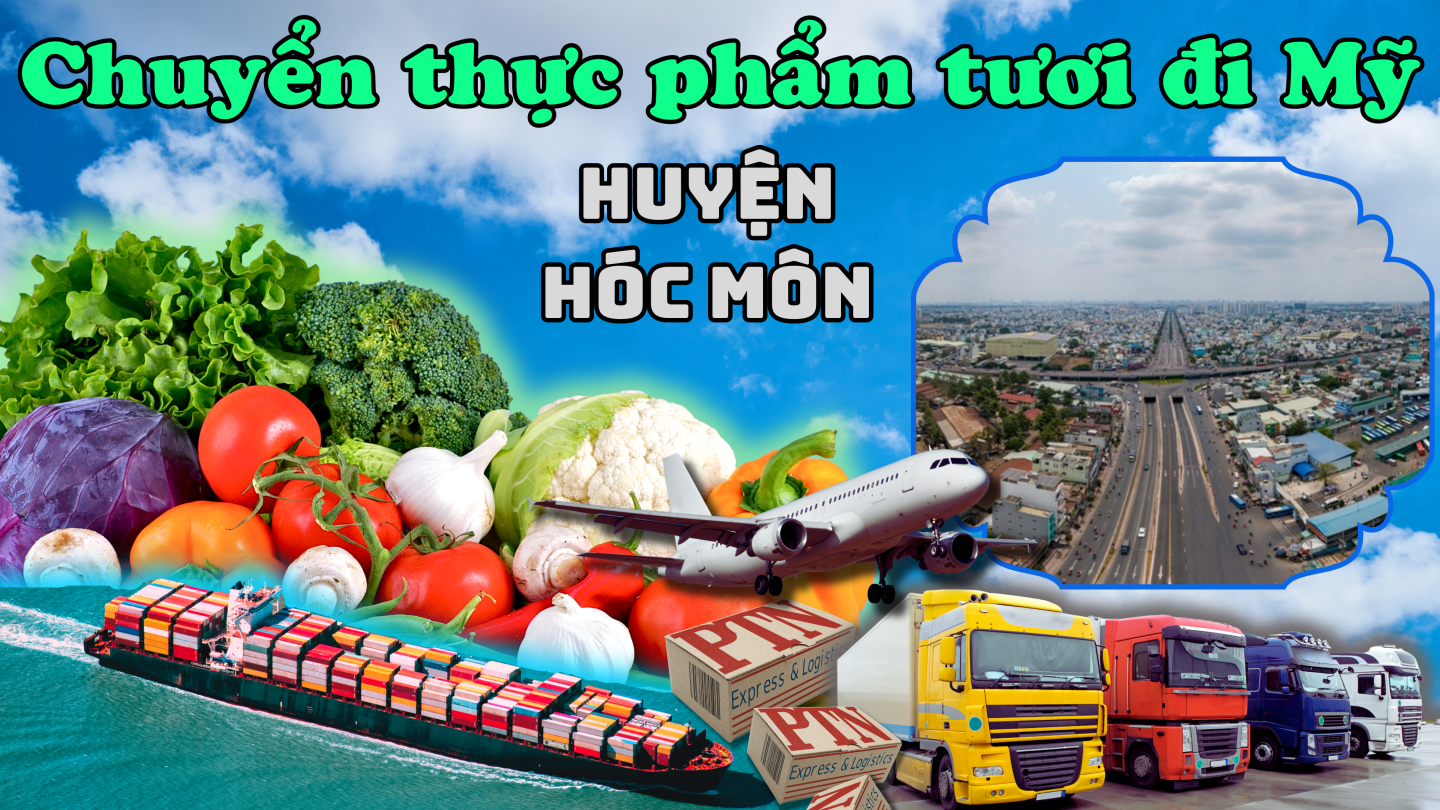 Gửi thực phẩm tươi đi Mỹ tại Hóc Môn