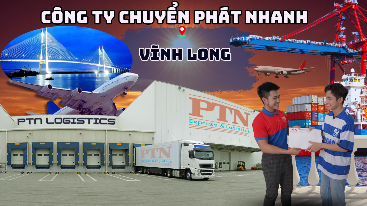 Công ty chuyển phát nhanh tại Vĩnh Long